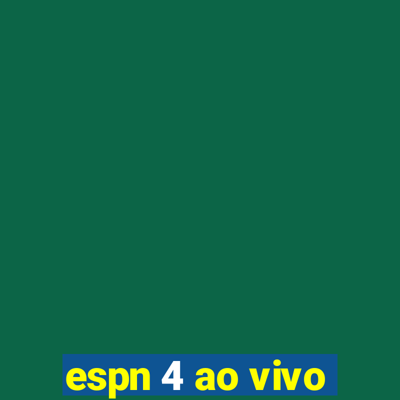 espn 4 ao vivo